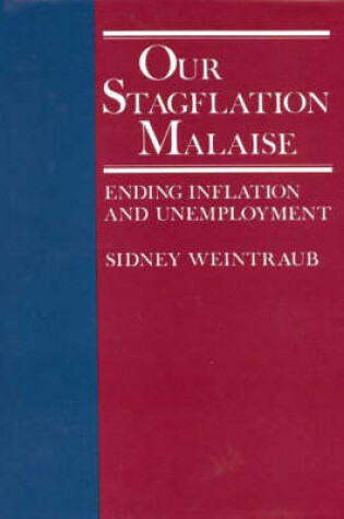 Cover of Our Stagflation Malaise