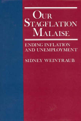 Book cover for Our Stagflation Malaise