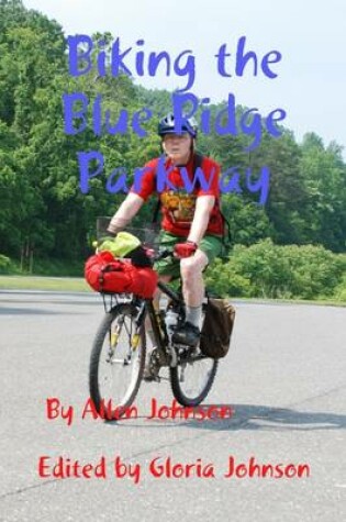 Cover of Biking the Blue Ridge Parkway