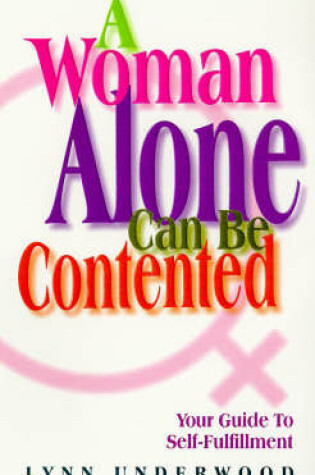 Cover of A Woman Alone Contented