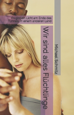 Book cover for Wir sind alles Flüchtlinge