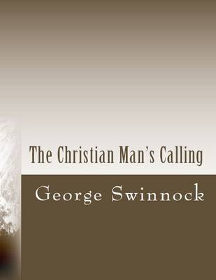 Book cover for The Christian Man's Calling: Volume 1