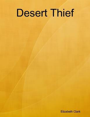 Book cover for Desert Thief