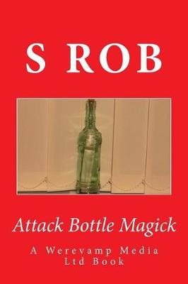 Book cover for Attack Bottle Magick