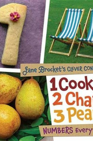 Cover of 1 Cookie 2 Chairs 3 Pears Numbers Everywhere