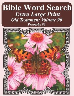 Cover of Bible Word Search Extra Large Print Old Testament Volume 90