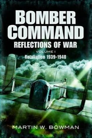 Cover of Bomber Command: Reflections of War