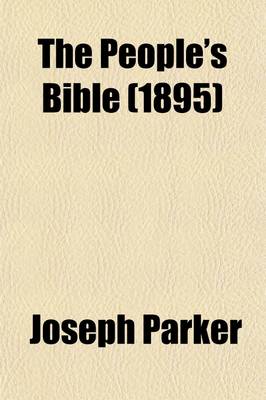 Book cover for The People's Bible (Volume 26); Discourses Upon Holy Scripture