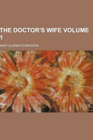 Cover of The Doctor's Wife, Volume 1