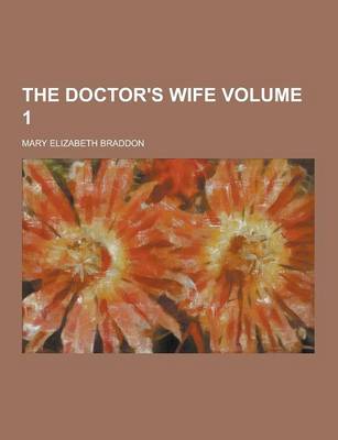 Book cover for The Doctor's Wife, Volume 1