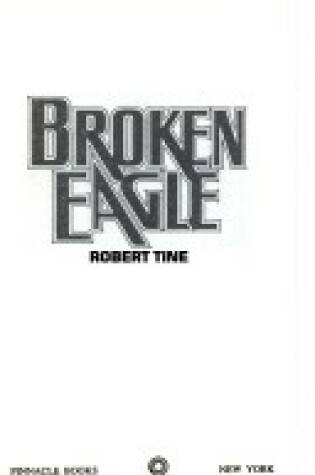 Cover of Broken Eagle