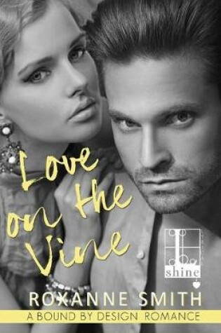 Cover of Love On The Vine