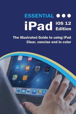 Book cover for Essential iPad iOS 12 Edition