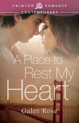 Book cover for A Place to Rest My Heart