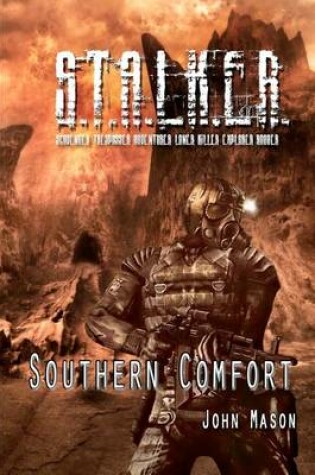 Cover of S.T.A.L.K.E.R. Southern Comfort