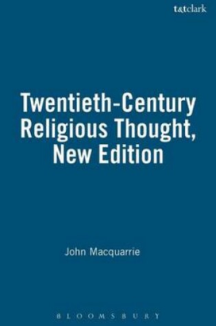 Cover of Twentieth-Century Religious Thought, New Edition