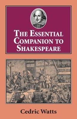 Book cover for The Essential Companion to Shakespeare