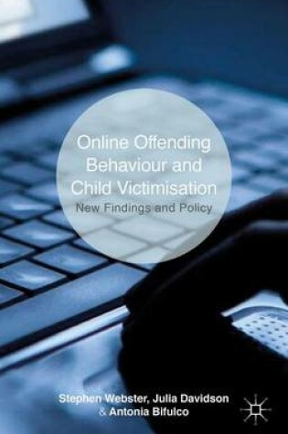 Cover of Online Offending Behaviour and Child Victimisation