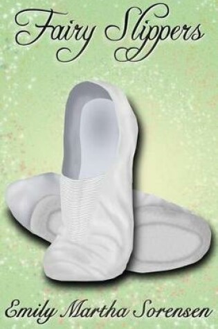 Cover of Fairy Slippers