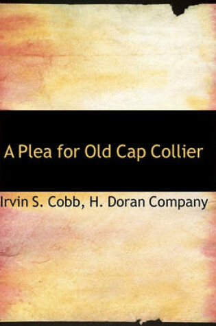 Cover of A Plea for Old Cap Collier