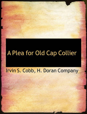 Book cover for A Plea for Old Cap Collier