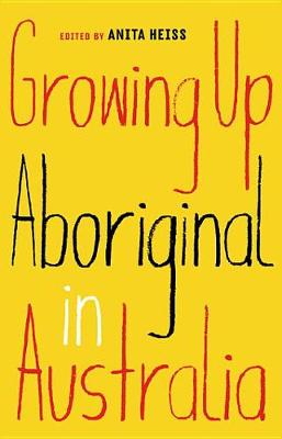 Book cover for Growing Up Aboriginal in Australia