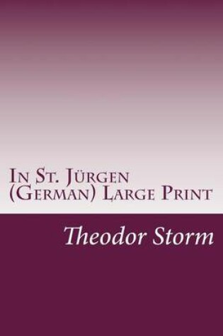 Cover of In St. Jurgen (German) Large Print