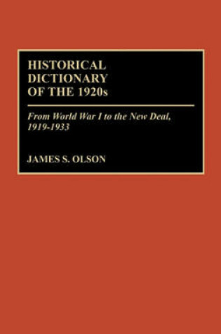 Cover of Historical Dictionary of the 1920s