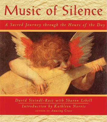 Book cover for The Music of Silence Entering the Sacred Space of the Monastic Experience