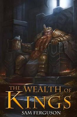 Book cover for The Wealth of Kings