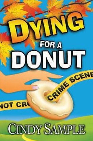 Cover of Dying for a Donut