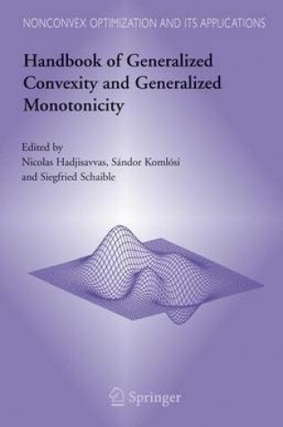 Cover of Handbook of Generalized Convexity and Generalized Monotonicity