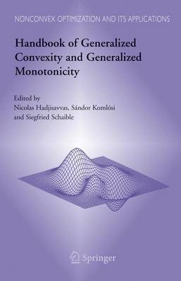 Book cover for Handbook of Generalized Convexity and Generalized Monotonicity