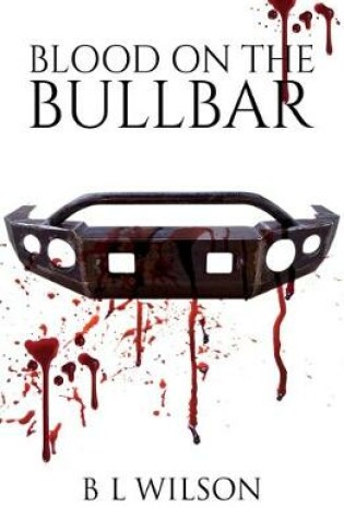 Cover of Blood On The Bullbar