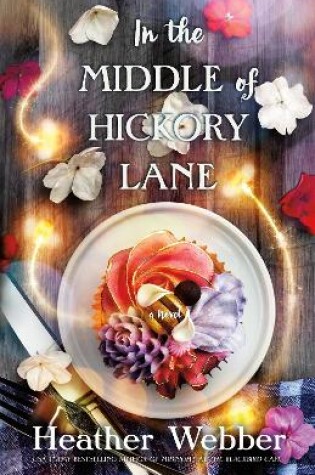 Cover of In the Middle of Hickory Lane