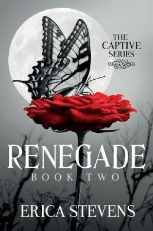 Cover of Renegade (The Captive Series Book 2)