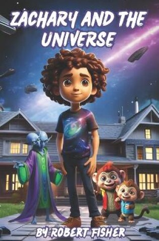 Cover of Zachary and the Universe