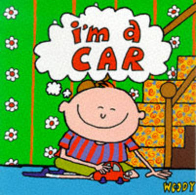 Book cover for I'm a Car
