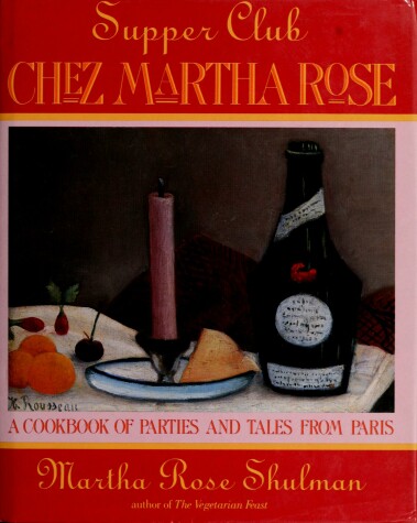 Book cover for Supper Club Chez Martha Rose