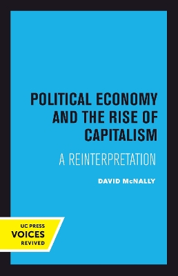 Book cover for Political Economy and the Rise of Capitalism