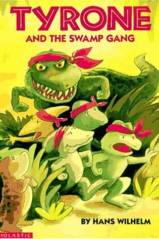 Cover of Tyrone and the Swamp Gang