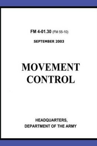 Cover of Movement Control (FM 4-01.30)