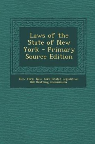 Cover of Laws of the State of New York - Primary Source Edition
