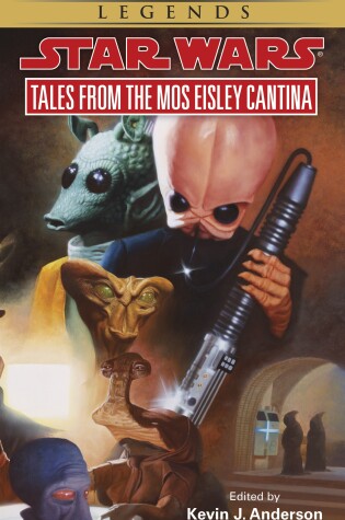 Cover of Tales from Mos Eisley Cantina: Star Wars Legends