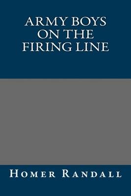 Book cover for Army Boys on the Firing Line