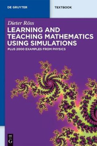 Cover of Learning and Teaching Mathematics using Simulations