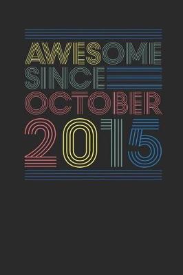 Book cover for Awesome Since Ooctober 2015
