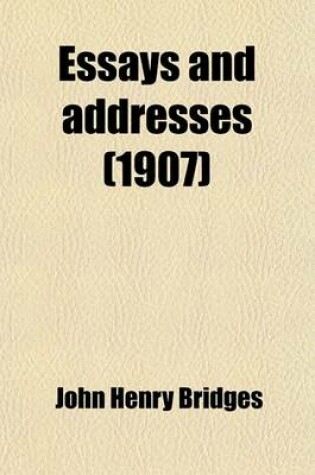 Cover of Essays and Addresses (1907)