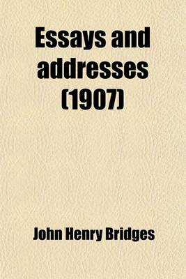 Book cover for Essays and Addresses (1907)