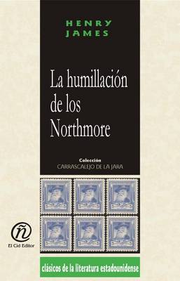 Book cover for La Humillacin de Los Northmore